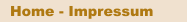 Home - Impressum